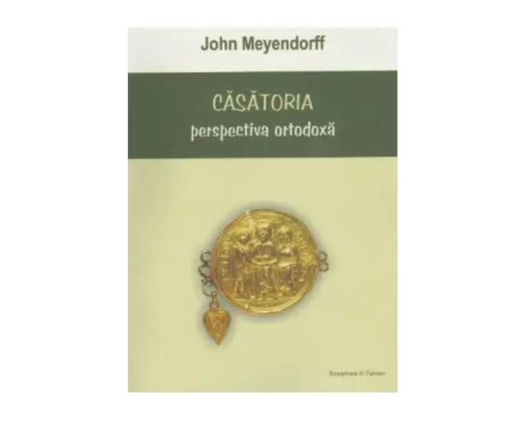 Casatoria, perspectiva ortodoxa - John Meyendorff