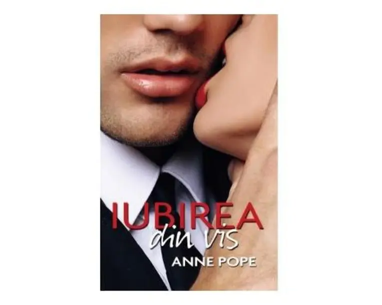 Iubirea din vis - Anne Pope