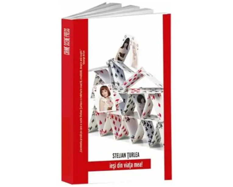 Iesi din viata mea! - Stelian Turlea