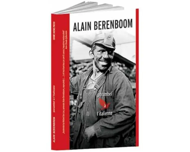 Porumbel a l'italienne - Alain Berenboom