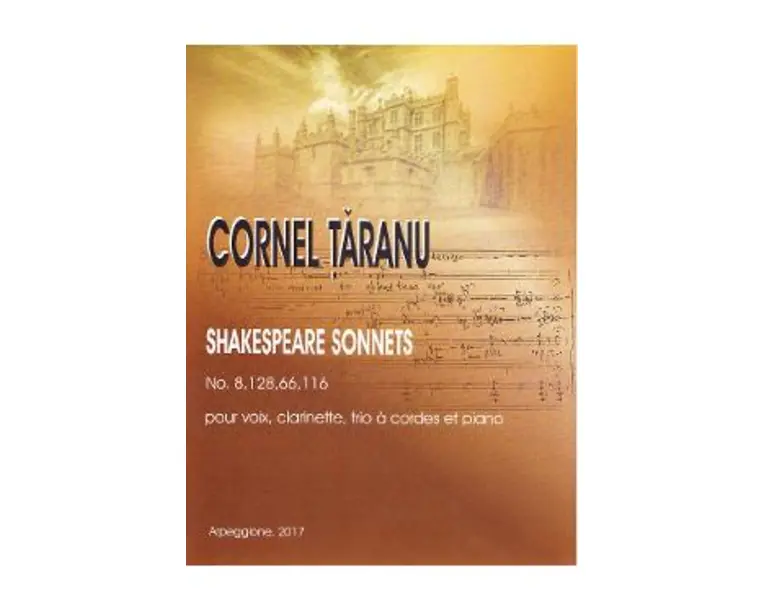 Shakespeare Sonnets No.8,128,66,116 - Cornel Taranu