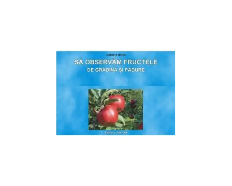 Sa observam fructele de gradina si padure - Planse - Luminita Mihoc