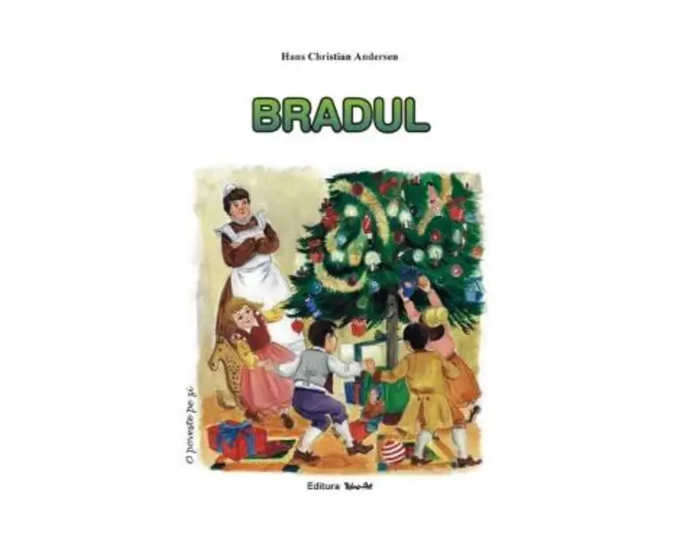 Bradul - Hans Christian Andersen