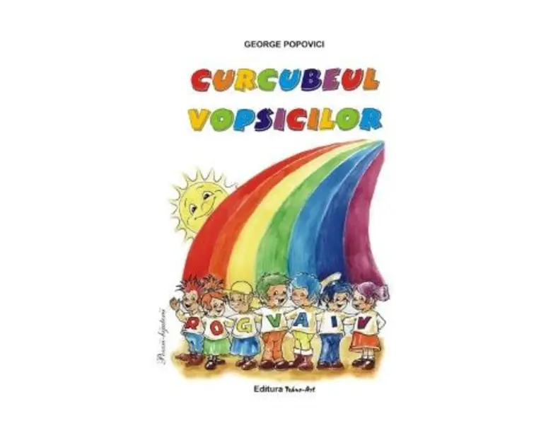 Curcubeul vopsicilor - George Popovici
