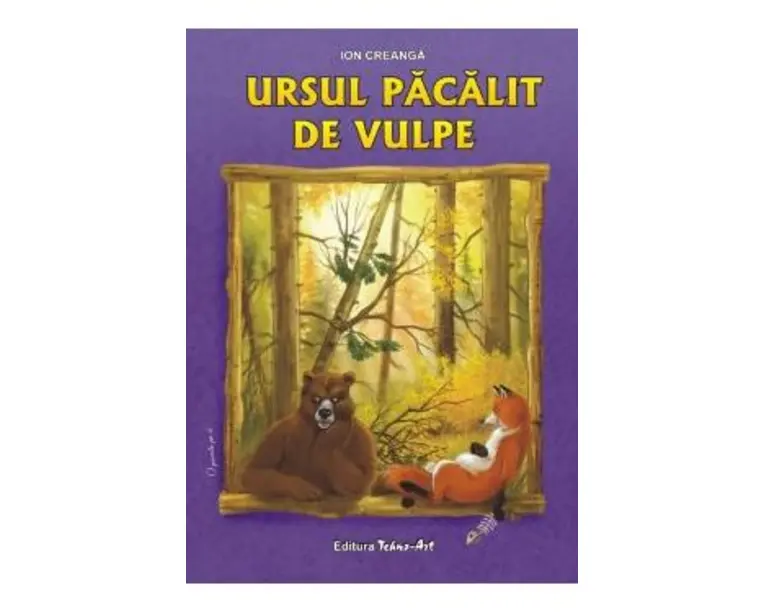 Ursul pacalit de vulpe - Ion Creanga