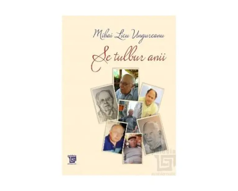 Se tulbur anii. Antologie aniversara - Mihai Licu Ungureanu