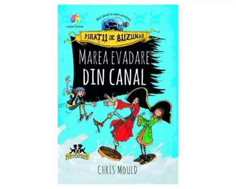 Marea evadare din canal (Piratii de buzunar Vol. 2) - Chris Mould