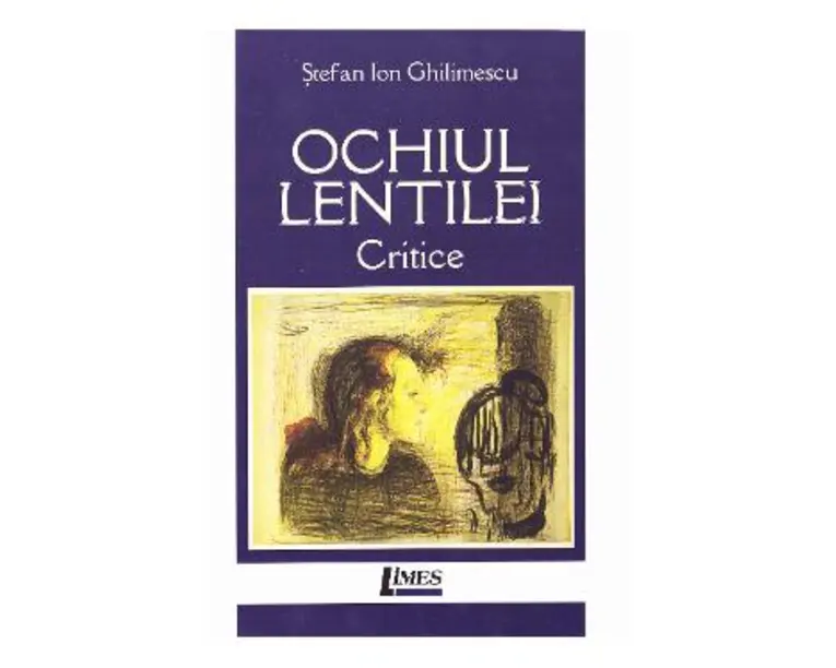 Ochiul lentilei - Stefan Ion Ghilimescu