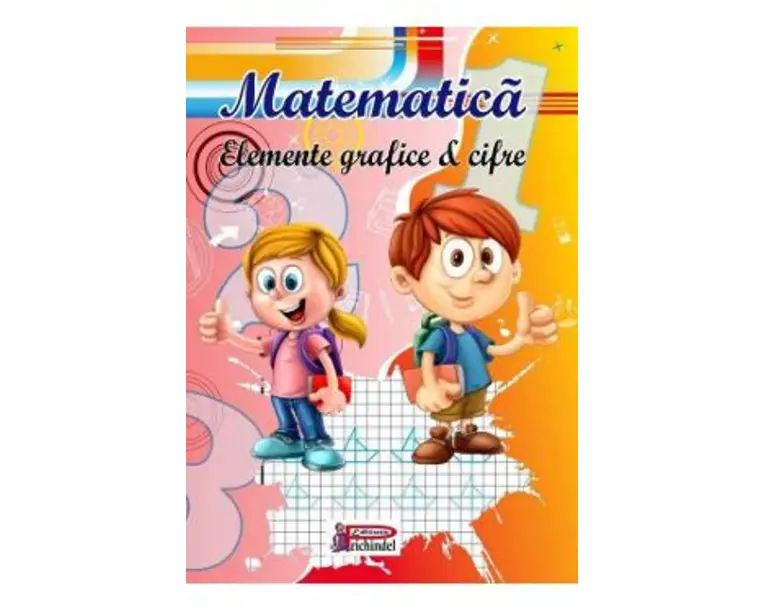 Matematica. Elemente grafice si cifre