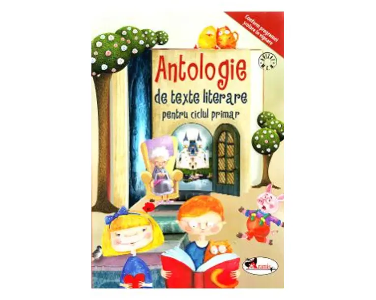 Antologie de texte literare pentru ciclul primar