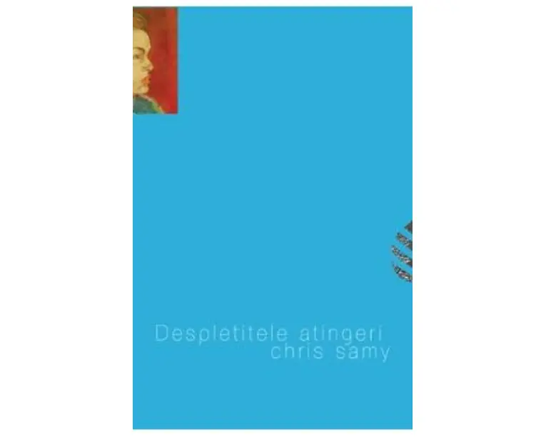 Despletitele atingeri - Chris Samy