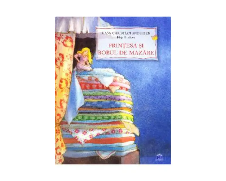 Printesa si bobul de mazare - Hans Christian Andersen