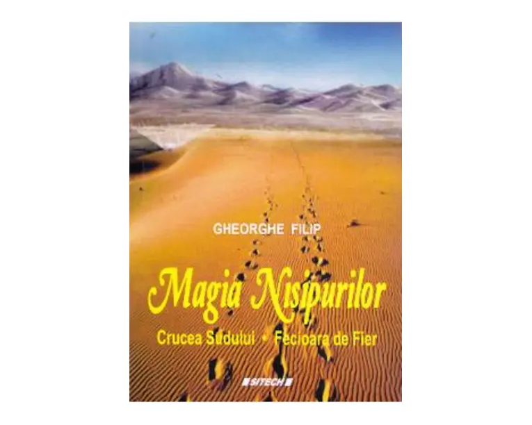 Magia nisipurilor - Gheorghe Filip