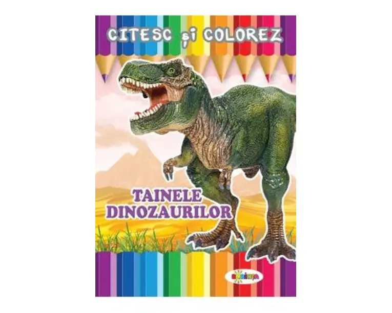 Citesc si colorez: Tainele dinozaurilor