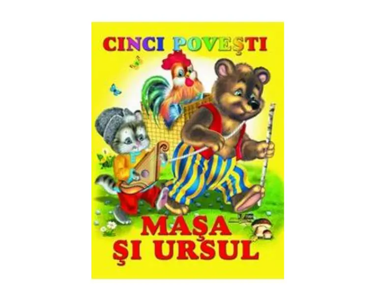 Cinci povesti - Masa si ursul