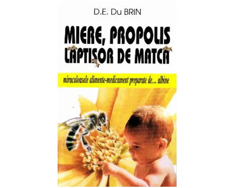 Miere, propolis, laptisor de matca - D.E. Du Brin