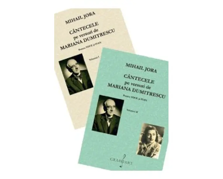 Cantecele pe versuri de Mariana Dumitrescu pentru voce si pian Vol. 1+2 - Mihail Jora