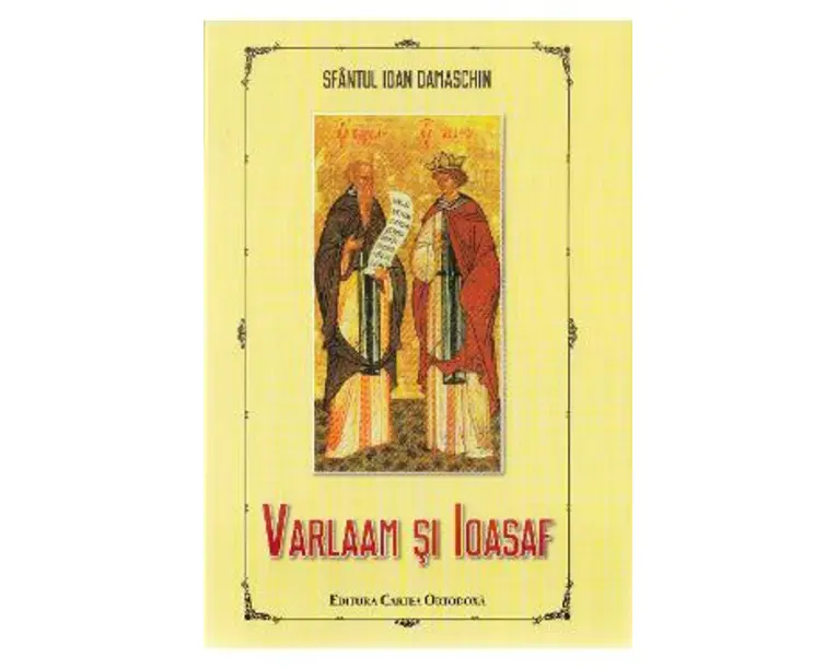 Varlaam si Ioasaf - Sfantul Ioan Damaschin