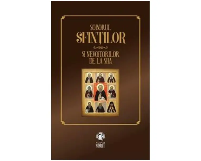 Soborul sfintilor si nevoitorilor de la Siia