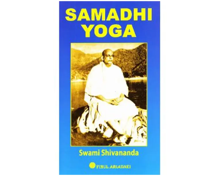 Samadhi Yoga - Swami Shivananda