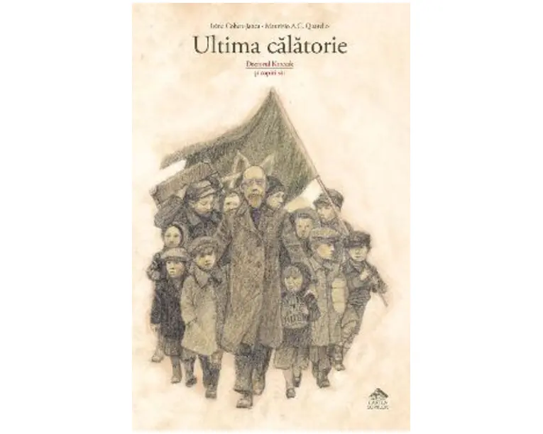 Ultima calatorie - Irene Cohen-Janca, Maurizio A.C. Quarello