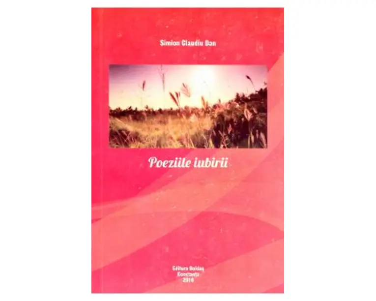 Poeziile iubirii - Simion Claudiu Dan