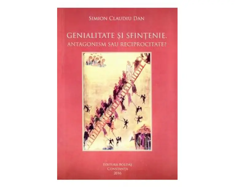 Genialitate si sfintenie - Simion Claudiu Dan