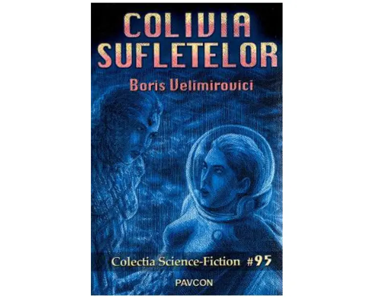 Colivia sufletelor - Boris Velimirovici