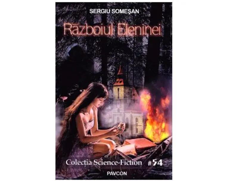 Razboiul Eleninei - Sergiu Somesan