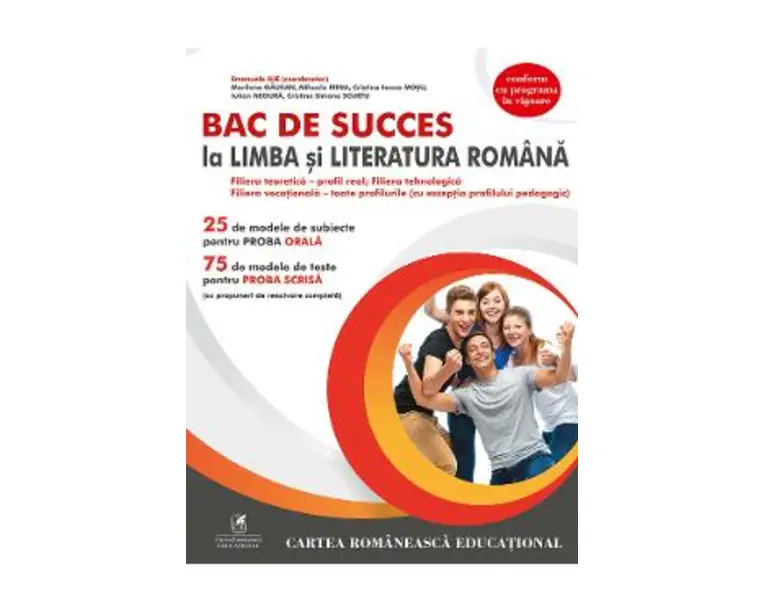 BAC de succes la limba si literatura romana - Emanuela Ilie