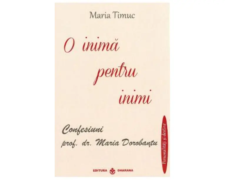 O inima pentru inimi - Maria Timuc