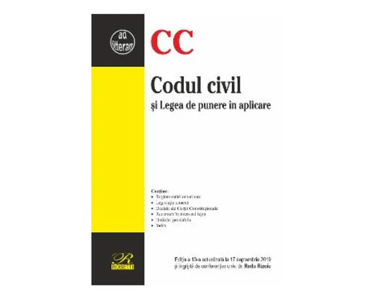 Codul civil si Legea de punere in aplicare Act. 17 septembrie 2019