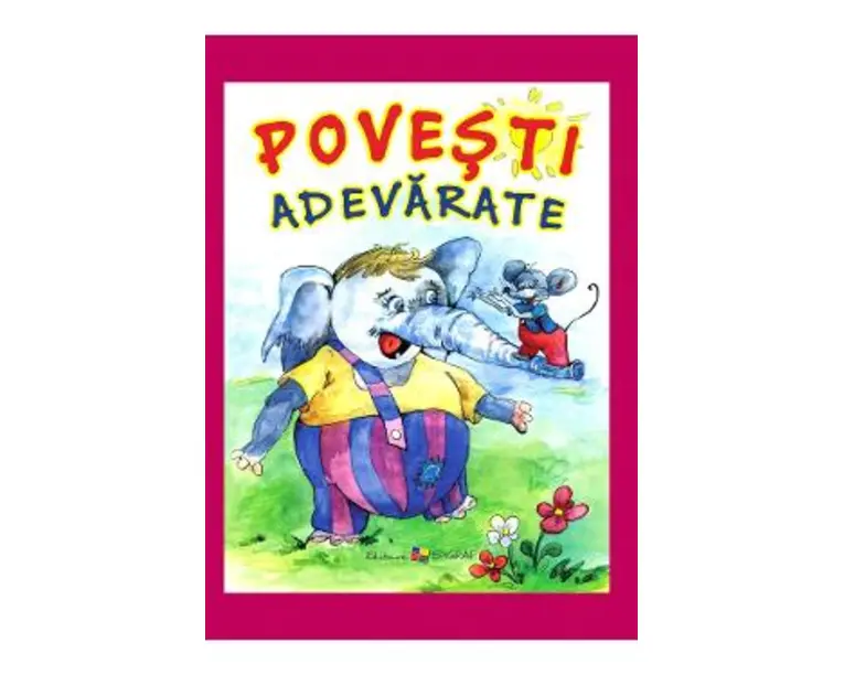 Povesti adevarate - Estela Raileanu