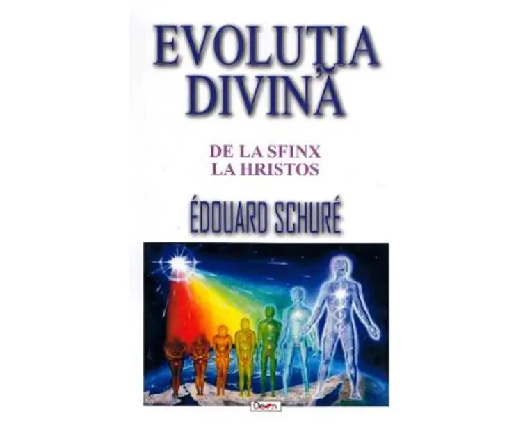 Evolutia divina - Edouard Schure