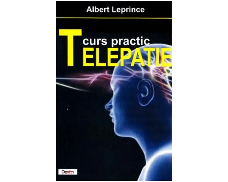 Telepatie. Curs practic - Albert Leprince
