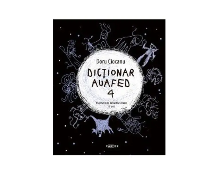 Dictionar auafed 4 - Doru Ciocanu