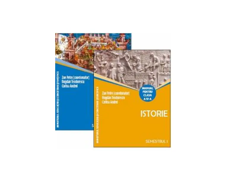 Istorie - Clasa 4 Sem.1+2 - Manual + CD - Zoe Petre