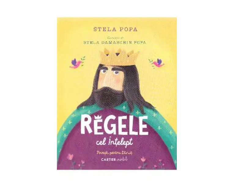 Regele cel Intelept - Stela Popa