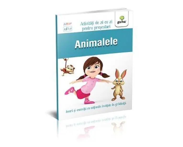 Animalele 3-5 ani - Activitati de zi cu zi pentru prescolari