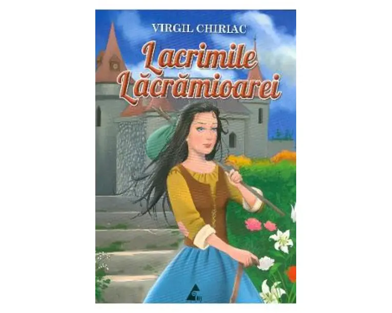 Lacrimile Lacramioarei - Virgil Chiriac