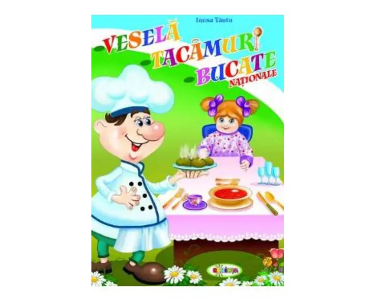 Vesela, tacamuri, bucate nationale - Inesa Tautu