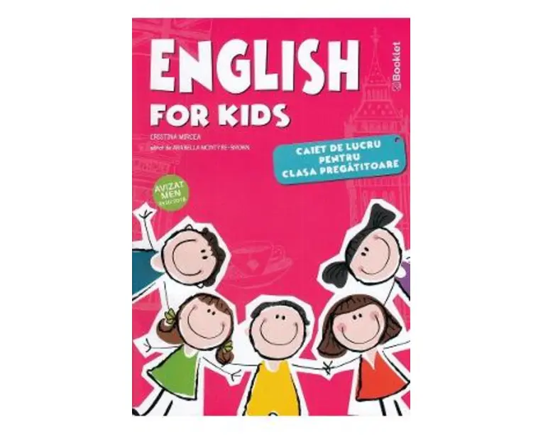 English for Kids - Clasa pregatitoare - Caiet - Cristina Mircea