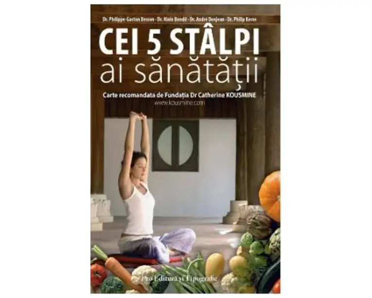 Cei 5 stalpi ai sanatatii - Philippe-Gaston Besson