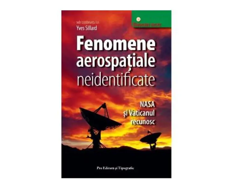Fenomene aerospatiale neidentificate - Yves Sillard