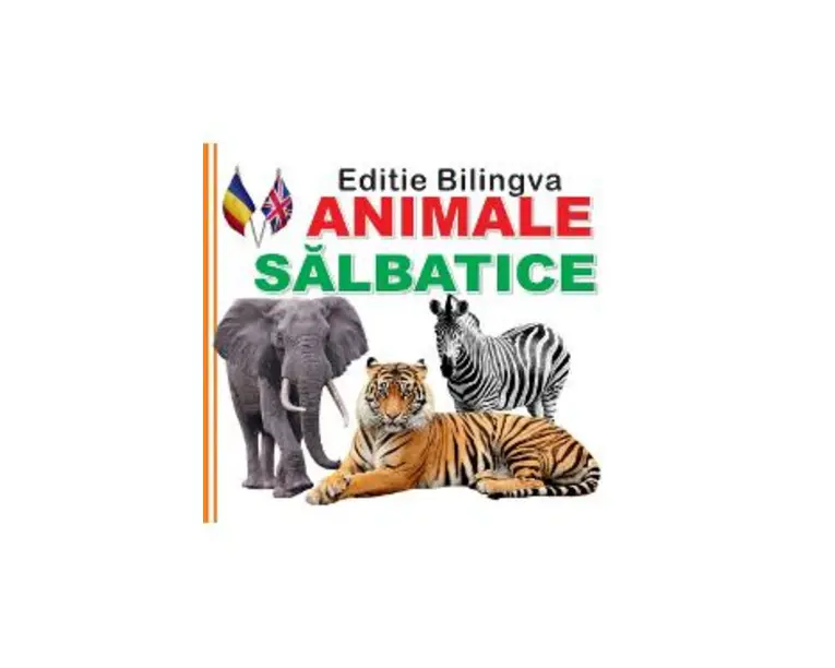 Animale salbatice. Editie bilingva