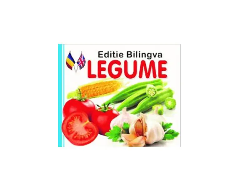 Legume. Editie bilingva