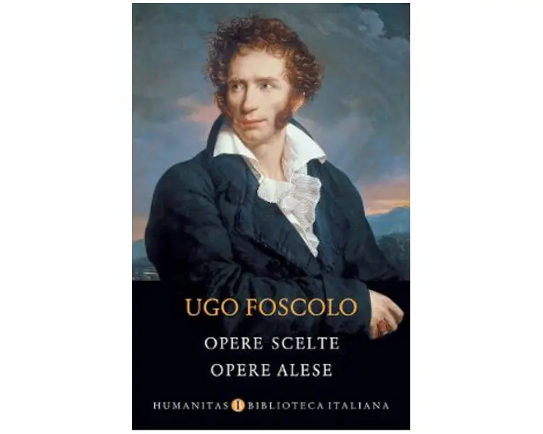 Opere scelte. Opere alese - Ugo Foscolo