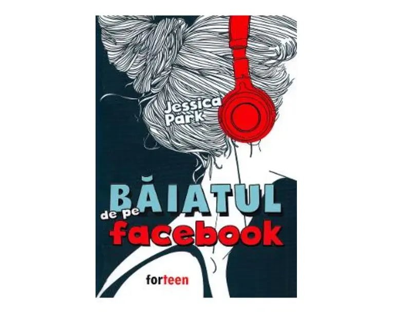 Baiatul de pe Facebook - Jessica Park