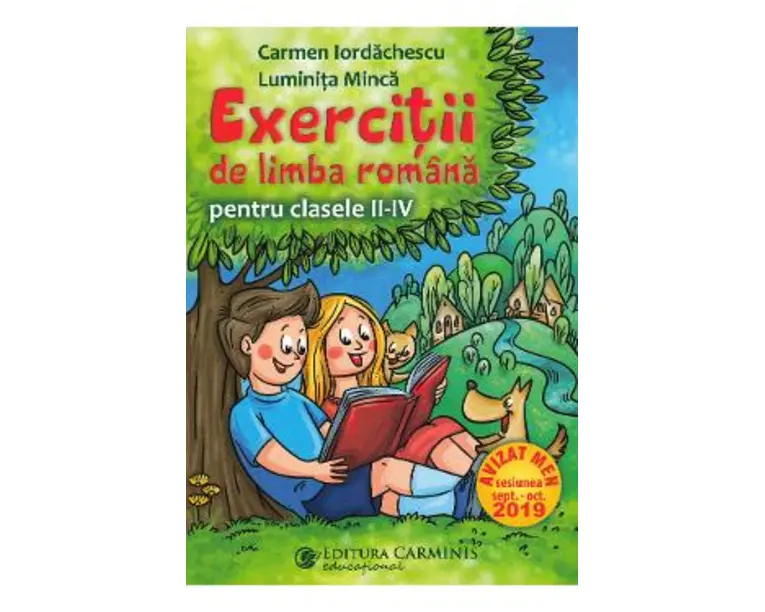 Exercitii de limba romana - Clasa 2-4 - Carmen Iordachescu, Luminita Minca
