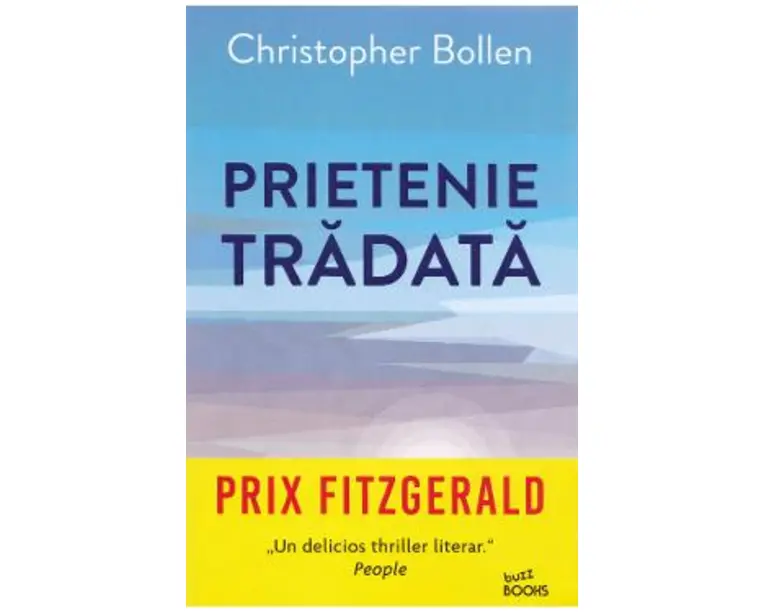 Prietenie tradata - Christopher Bollen